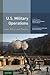 U.S. Military Operations: Law, Policy, and Practice