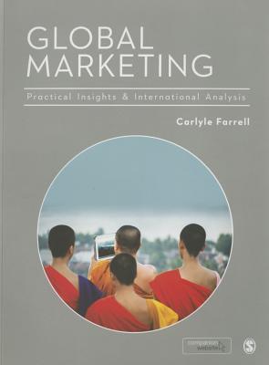 Global Marketing: Practical Insights and International Analysis
