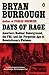 Days of Rage: America's Radical Underground, the FBI, and the Forgotten Age of Revolutionary Violence