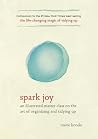 Spark Joy: An Ill...