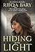 Hiding in the Light: Why I ...