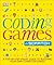 Coding Games in Scratch by Jon Woodcock