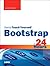 Bootstrap in 24 Hours, Sams Teach Yourself