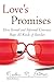 Love's Promises: How Formal and Informal Contracts Shape All Kinds of Families (Queer Action/ Queer Ideas)