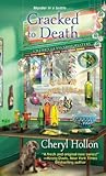 Cracked to Death by Cheryl Hollon