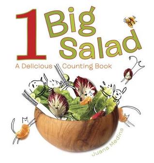 1 Big Salad: A Delicious Counting Book (Hardcover)