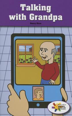 Talking With Grandpa (Rosen Real Readers: Stem and Steam Collection, 28)