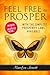Feel Free to Prosper: Two W...