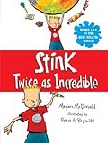 Stink: Twice as Incredible