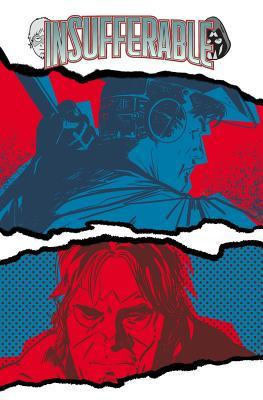 Insufferable, Volume 1 (Insufferable, #1)