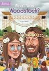 What Was Woodstock?