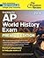 Cracking the AP World History Exam 2016, Premium Edition (College Test Preparation)