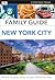 Family Guide New York City (Dk Eyewitness Travel Family Guide)