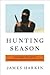 Hunting Season by James  Harkin