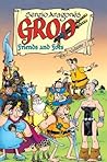 Groo: Friends and Foes Volume 2 Groo: Friends and Foes Volume 2