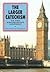 The Larger Catechism of the Westminster Assembly: With Scripture References