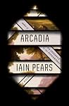 Arcadia: A novel