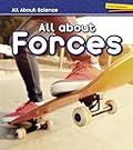 All About Forces (All About Science)
