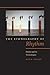 The Ethnography of Rhythm: Orality and Its Technologies (Verbal Arts: Studies in Poetics)