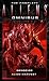 The Complete Aliens Omnibus: Volume Two (Genocide, Alien Harvest)