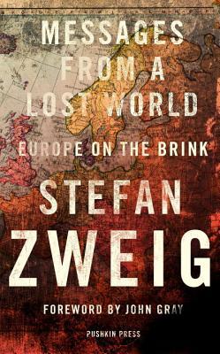 Messages from a Lost World: Europe on the Brink (Hardcover)