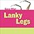 Lanky Legs by Felicia Macheske