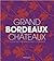 Grand Bordeaux Châteaux: In...