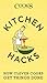 Kitchen Hacks: How Clever C...