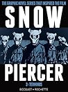 Snowpiercer, Vol. 3 by Olivier Bocquet