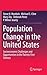 Population Change in the United States: Socioeconomic Challenges and Opportunities in the Twenty-First Century