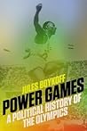 Power Games by Jules Boykoff
