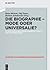 Die Biographie - Mode oder Universalie? by Beate Böckem