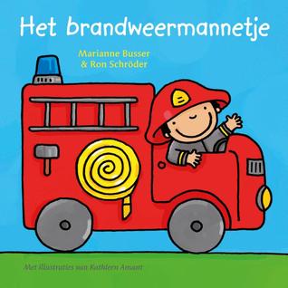 Het brandweermannetje (Hardcover)