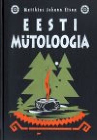 Eesti mütoloogia (Hardcover)