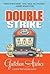 Double Strike (Davis Way Crime Caper, #3)