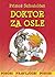 Doktor za osle (POZOR! PRAVLJICE #8)