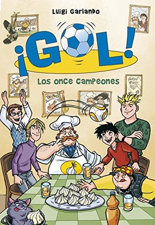 Los once campeones (Serie ¡Gol! 33)