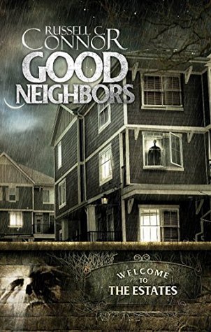 Good Neighbors (Kindle Edition)