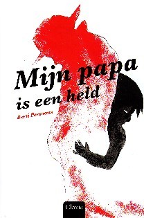 Mijn papa is een held