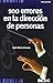 100 errores en a direccion de personas (Divulgación) (Spanish Edition)