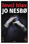 Lovci hlav by Jo Nesbø