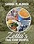 Zetta's Coal Camp Recipes by Sandra P. Aldrich
