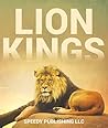 Lion Kings: A Lio...