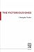 The Victorious Ones by Chris Nealon