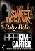 Sweet Dreams, Baby Belle by Kim Carter