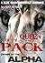 Queen of the Pack: Chosen by the Alpha - Steamy Group Shifter Romance (Blue Moon Werewolf Romance Book 1)