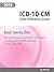 ICD-10-CM Code Reference Guide: Book 21: Factors Influencing Health Status and Contact with Health Services: Codes Z00 Through Z99
