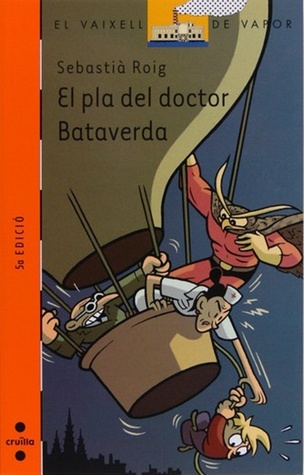 El pla del doctor Bataverda