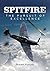 Spitfire: The Pursuit of Ex...