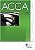 ACCA - F7 Financial Reporting (INT): Revision Kit
